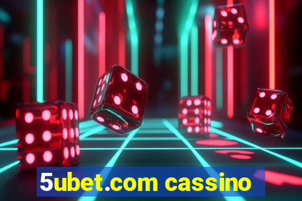 5ubet.com cassino